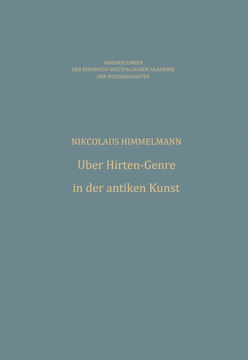 Cover: 9783531050799 | Über Hirten-Genre in der antiken Kunst | Nikolaus Himmelmann | Buch