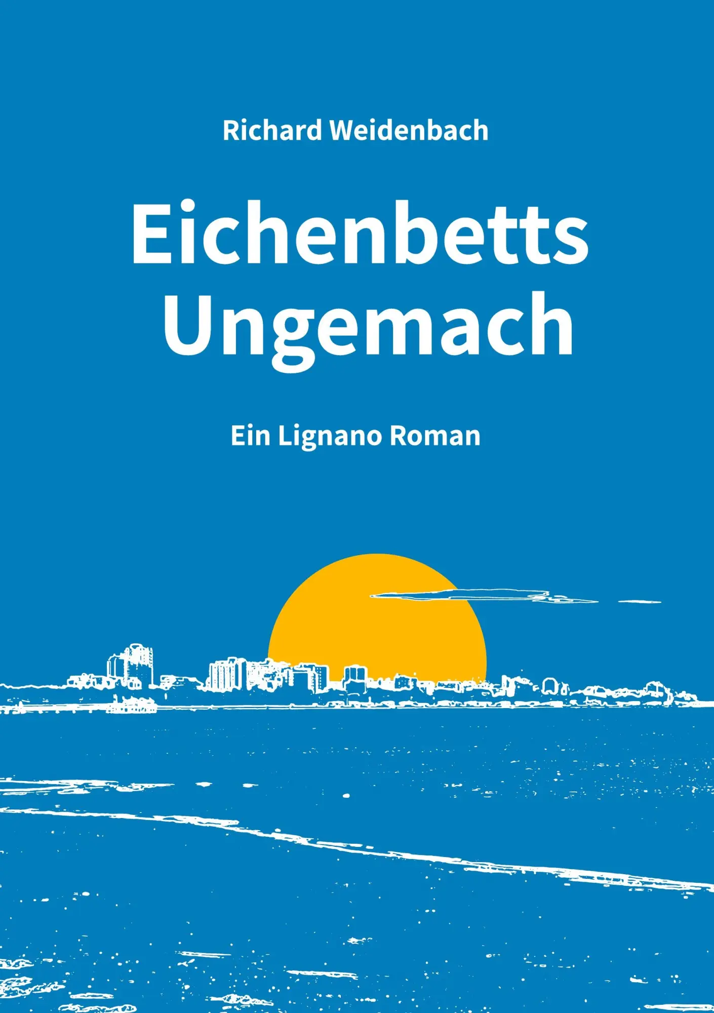 Cover: 9783754350799 | Eichenbetts Ungemach | Kriminalroman | Richard Weidenbach | Buch