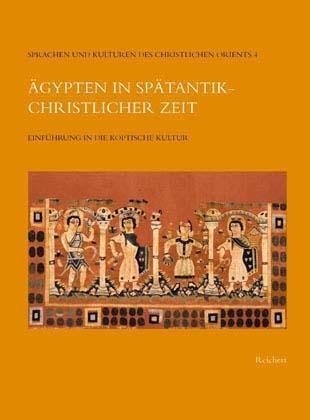 Cover: 9783895000799 | Ägypten in spätantik-christlicher Zeit | Buch | Deutsch | Reichert