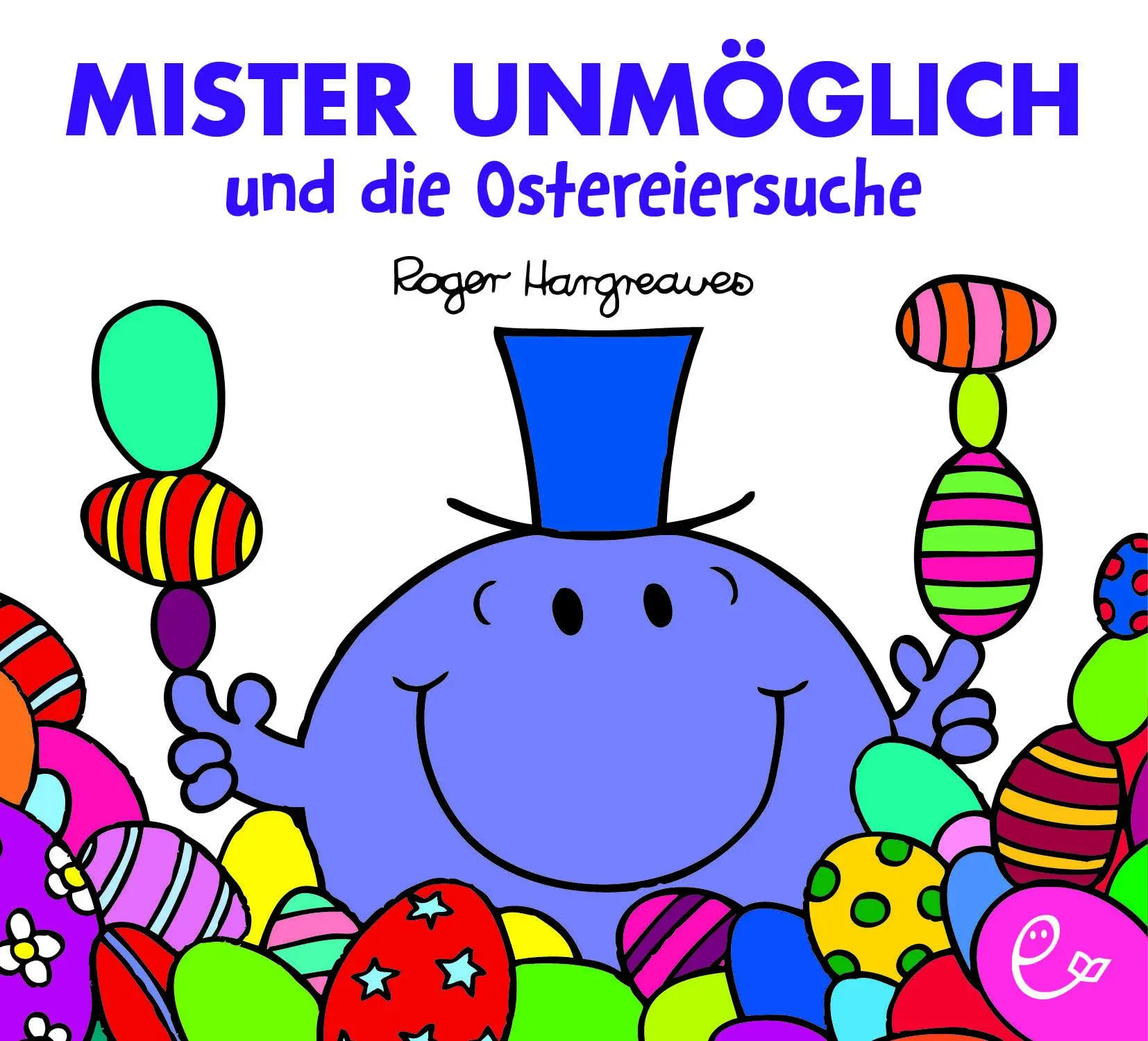Cover: 9783946100799 | Mister Unmöglich und die Ostereiersuche | Roger Hargreaves | Buch
