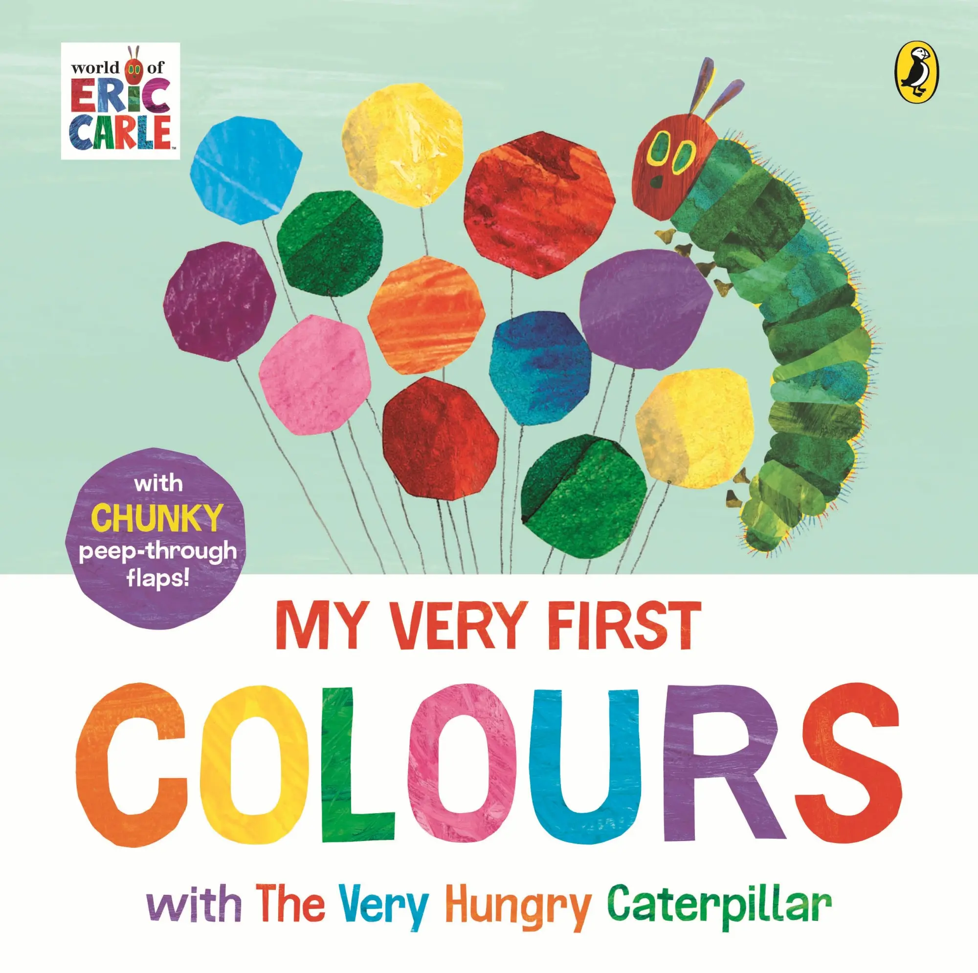 Cover: 9780241720899 | My Very First Colours with The Very Hungry Caterpillar | Eric Carle