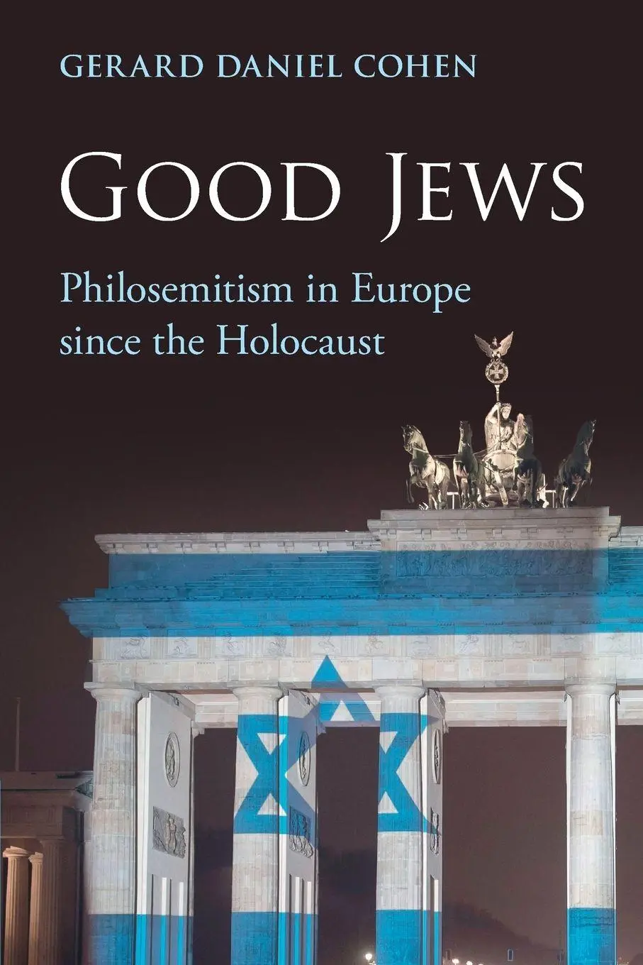 Cover: 9781009370899 | Good Jews | Gerard Daniel Cohen | Taschenbuch | Englisch | 2025