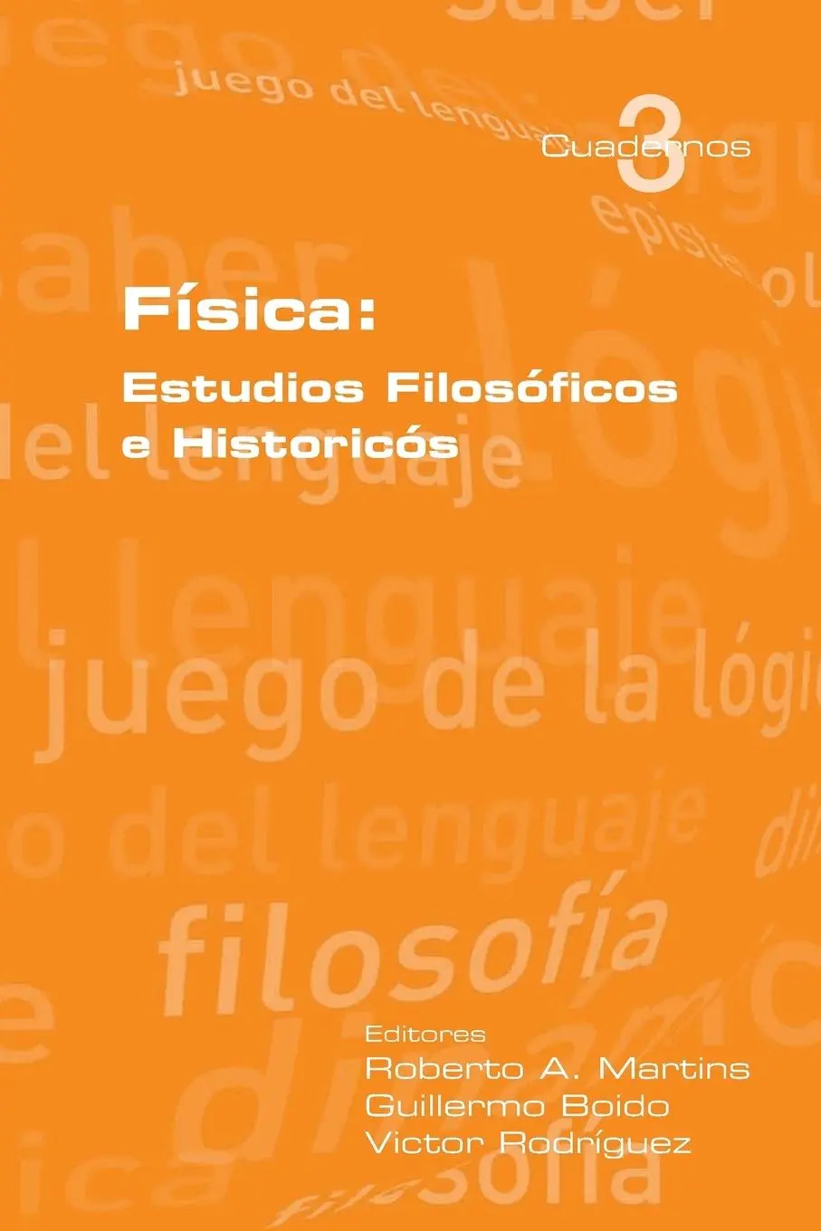 Cover: 9781848900899 | Fisica | Estudios Filosoficos E Historicos | Victor Rodriguez | Buch