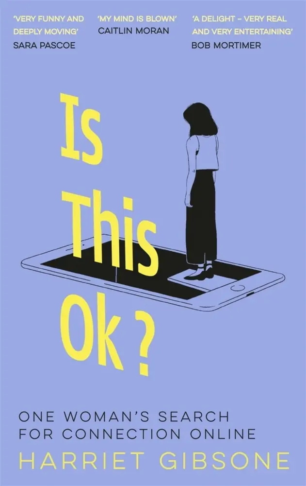 Cover: 9781035000999 | Is This OK? | One Woman's Search For Connection Online | Gibsone