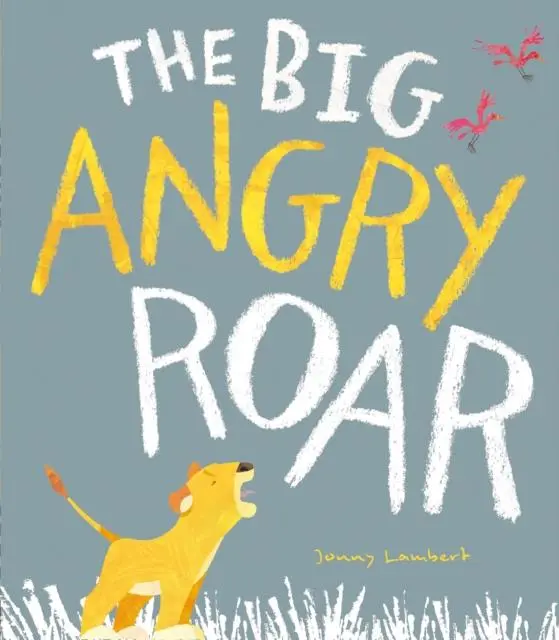 Cover: 9781788810999 | The Big Angry Roar | Jonny Lambert | Taschenbuch | Englisch | 2020
