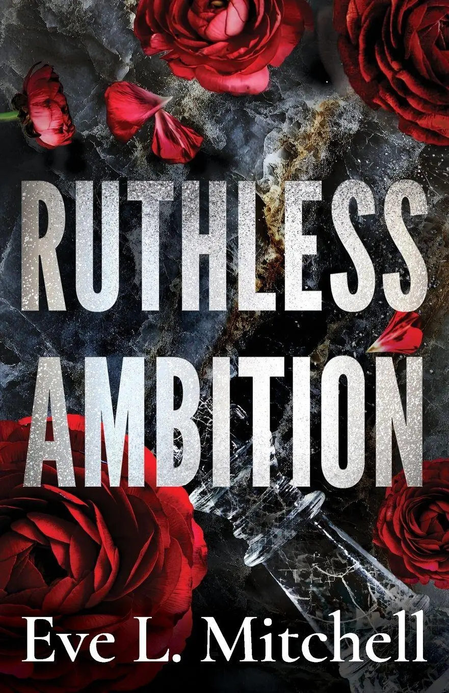 Cover: 9781912550999 | Ruthless Ambition | Eve L. Mitchell | Taschenbuch | Ruthless Devils