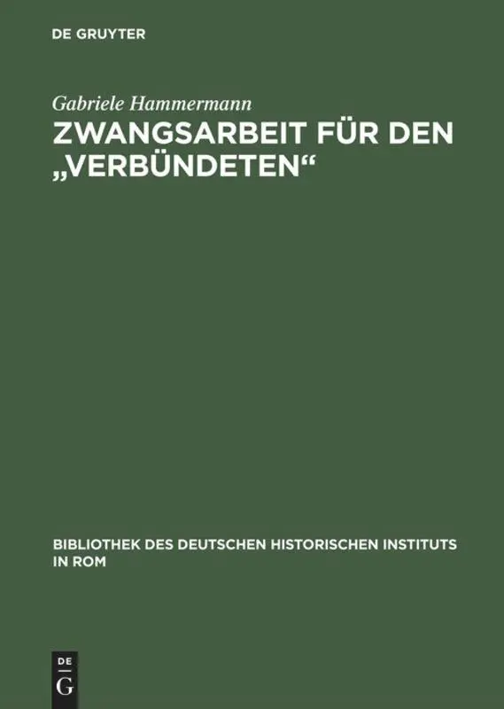 Cover: 9783484820999 | Zwangsarbeit für den "Verbündeten" | Gabriele Hammermann | Buch | X