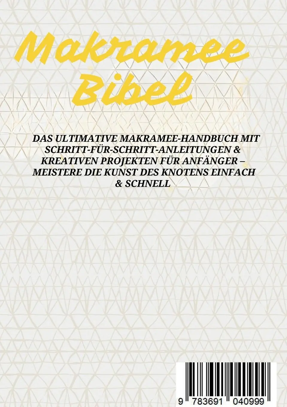 Rückseite: 9783691040999 | Makramee Bibel | Daphne Mason | Taschenbuch | 146 S. | Deutsch | 2025