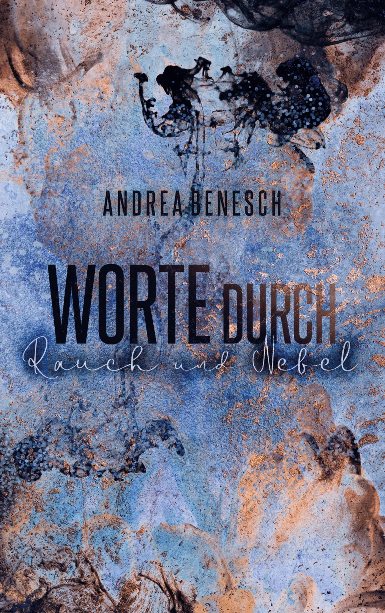 Cover: 9783759760999 | Worte durch Rauch und Nebel | Andrea Benesch | Taschenbuch | Paperback