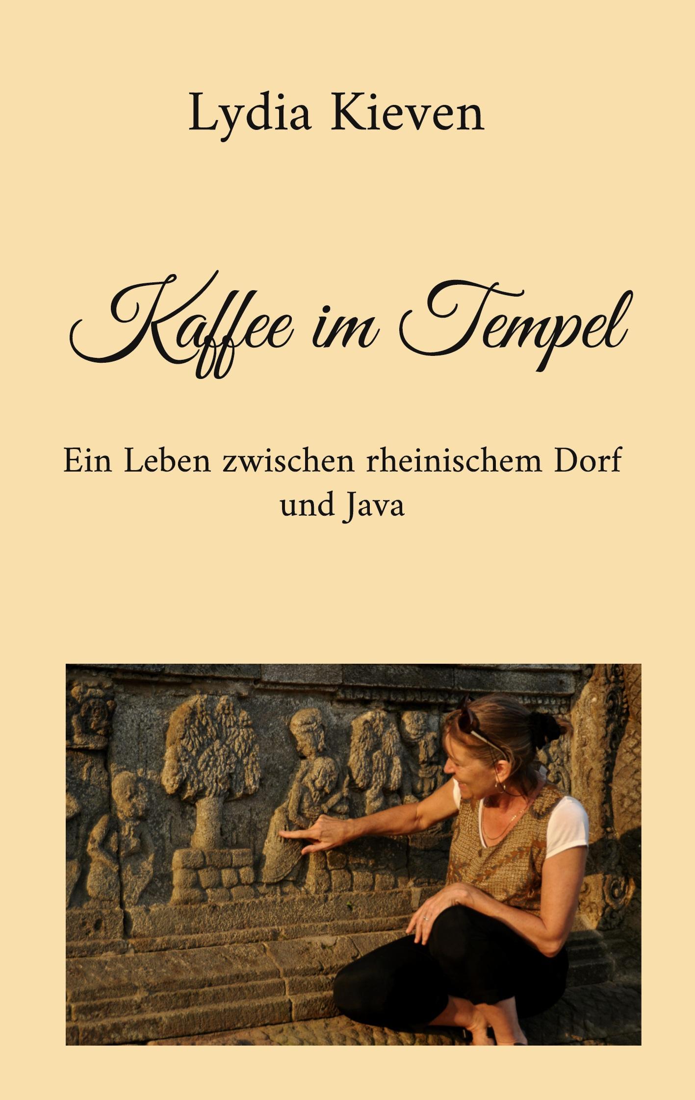 Cover: 9783769350999 | Kaffee im Tempel | Ein Leben zwischen rheinischem Dorf und Java | Buch