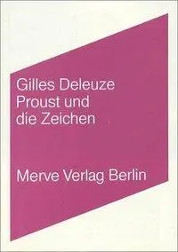 Cover: 9783883960999 | Proust und die Zeichen | Gilles Deleuze | Taschenbuch | 172 S. | 1993