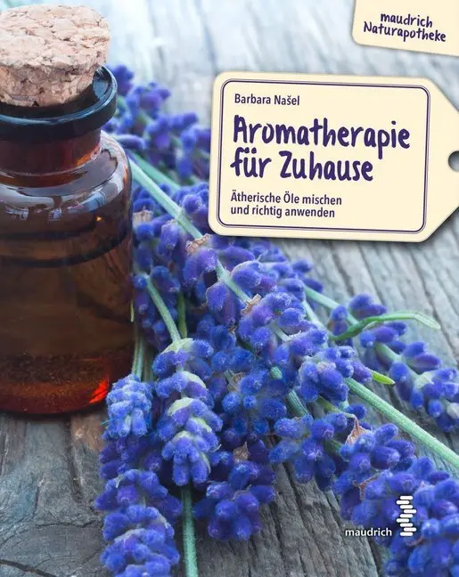 Cover: 9783990020999 | Aromatherapie für Zuhause | Barbara Nasel | Taschenbuch | 128 S.