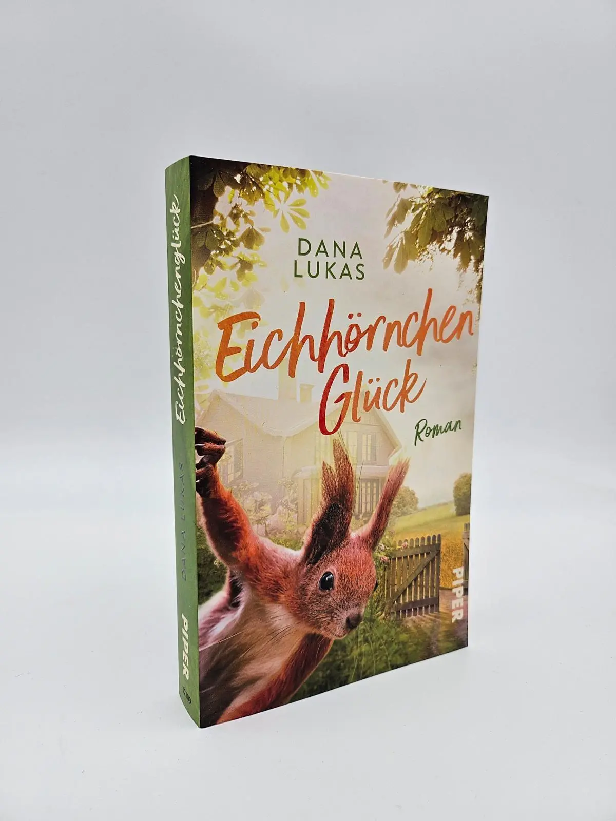 Bild: 9783492321099 | Eichhörnchenglück | Dana Lukas | Taschenbuch | 368 S. | Deutsch | 2025