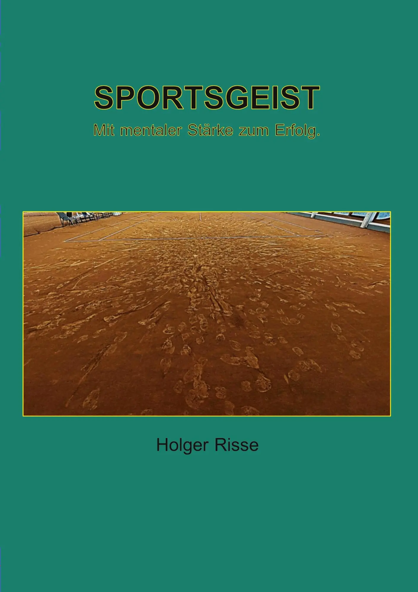 Cover: 9783819281099 | Sportsgeist | Mit mentaler Stärke zum Erfolg | Holger Risse | Buch