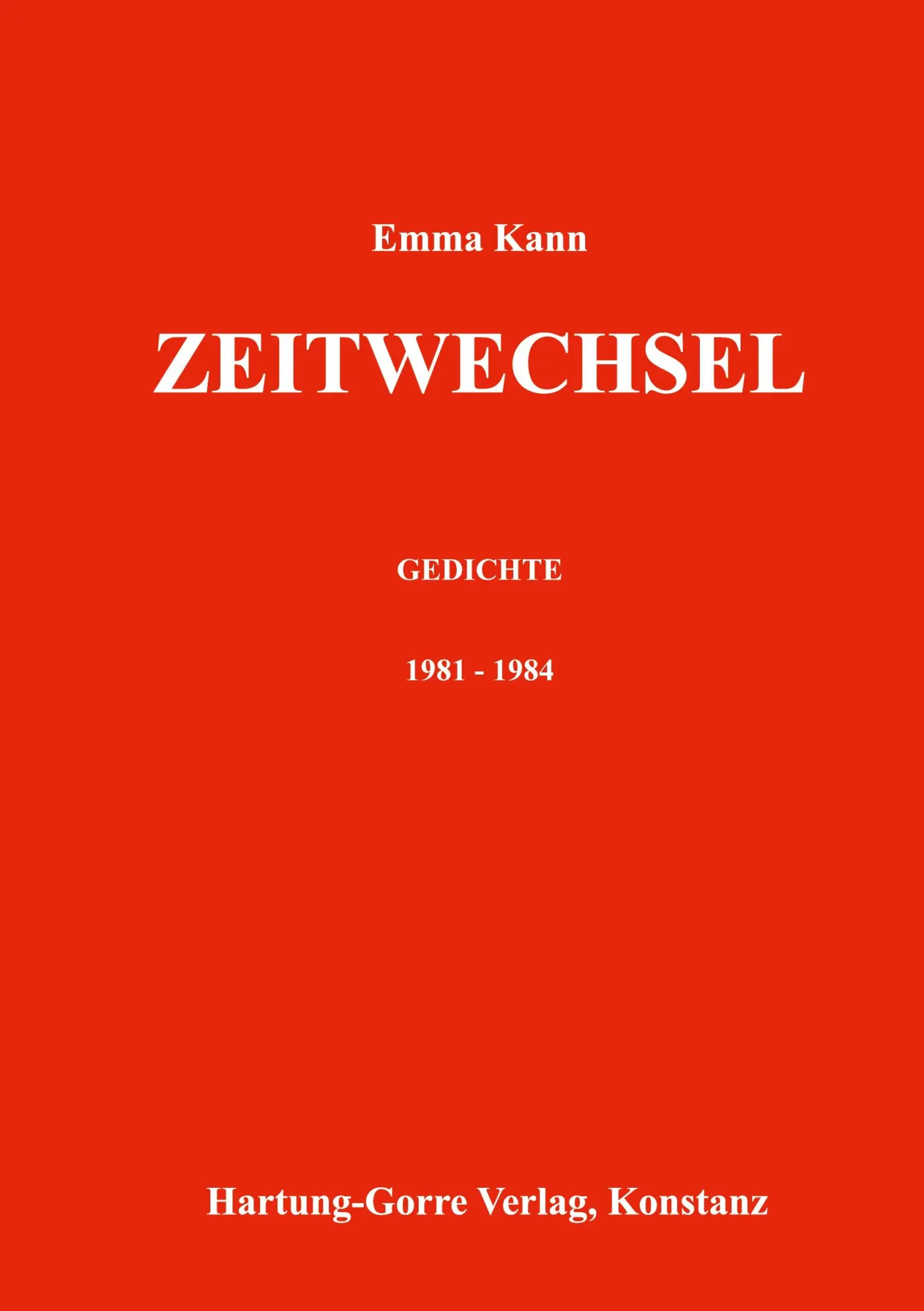 Cover: 9783891911099 | Zeitwechsel | Gedichte 1981 - 1985 | Emma Kann | Taschenbuch | 66 S.