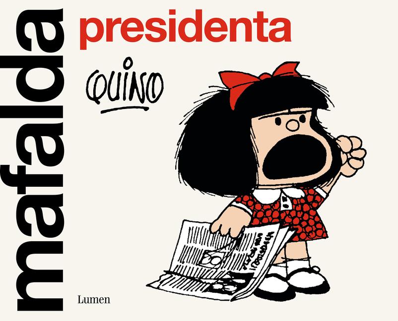 Cover: 9788426411099 | Mafalda presidenta | Quino | Taschenbuch | Kartoniert / Broschiert