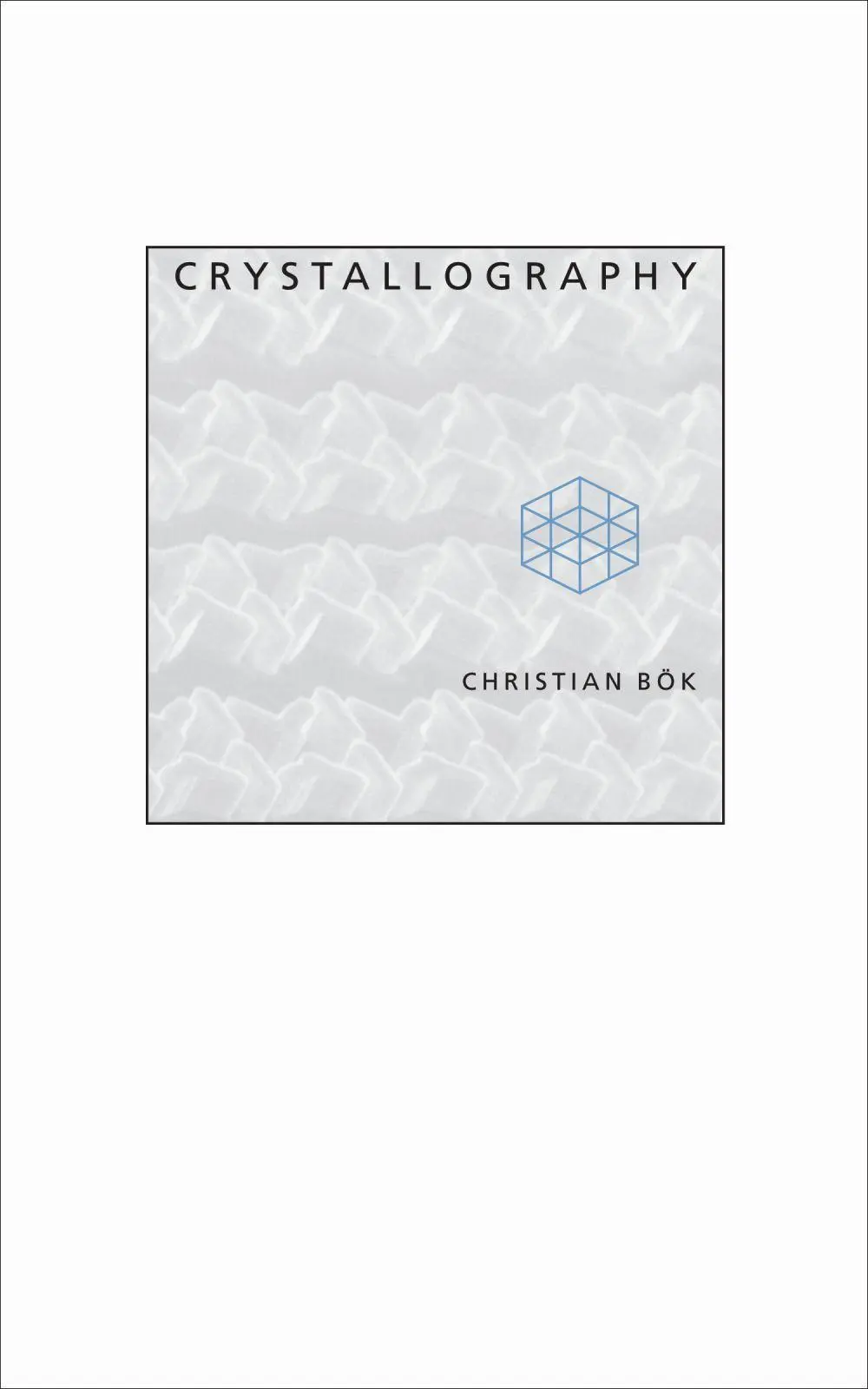 Cover: 9781552451199 | Crystallography | Christian Bök | Taschenbuch | Englisch | 1999