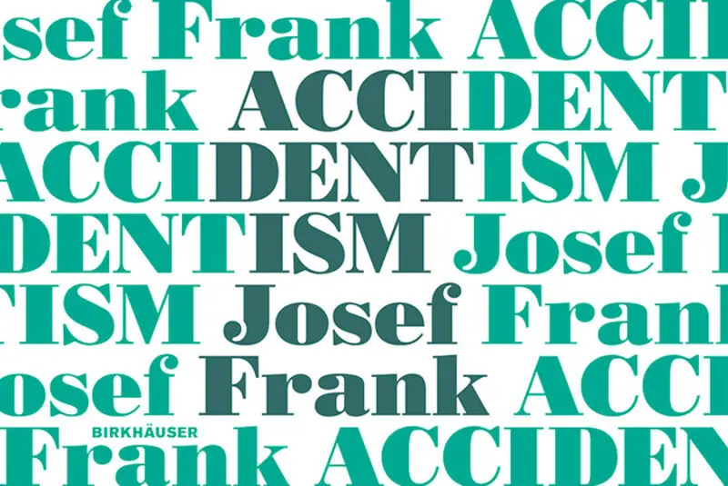 Cover: 9783035611199 | Accidentism - Josef Frank | Mikael Bergquist (u. a.) | Buch | 96 S.
