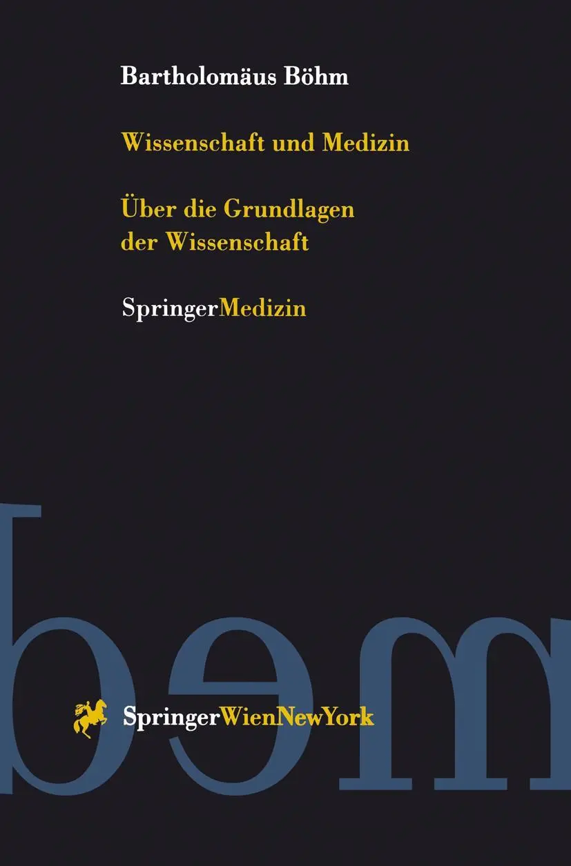Cover: 9783211831199 | Wissenschaft und Medizin | Über die Grundlagen der Wissenschaft | Böhm