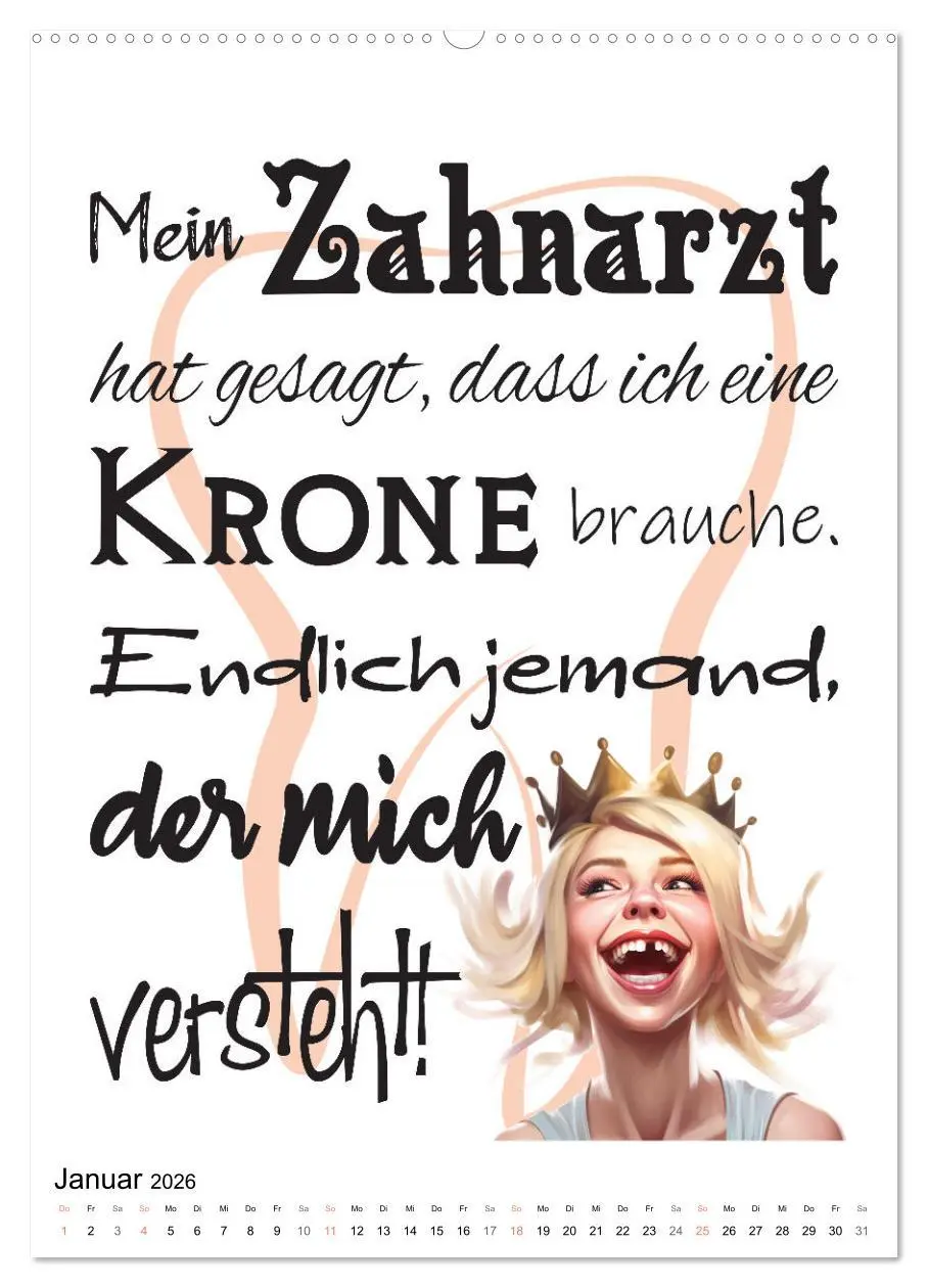 Bild: 9783516301199 | Zahnarztsprüche (hochwertiger Premium Wandkalender 2026 DIN A2...