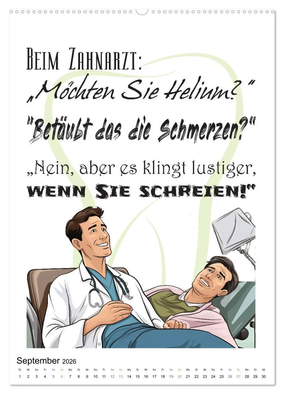 Bild: 9783516301199 | Zahnarztsprüche (hochwertiger Premium Wandkalender 2026 DIN A2...