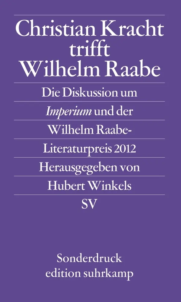 Cover: 9783518071199 | Christian Kracht trifft Wilhelm Raabe | Hubert Winkels | Taschenbuch