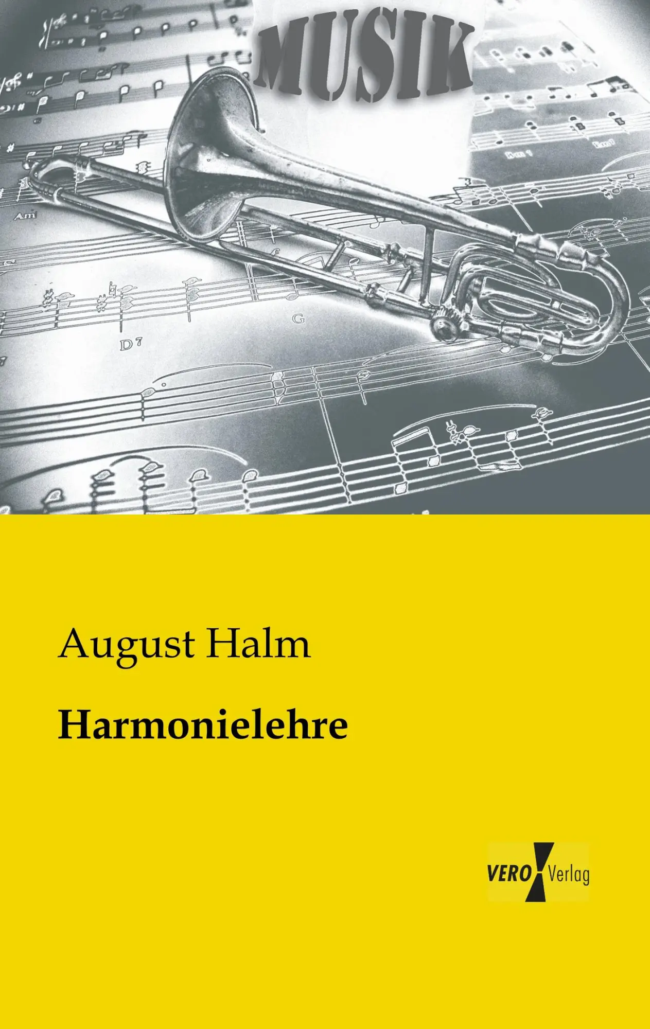 Cover: 9783956101199 | Harmonielehre | August Halm | Taschenbuch | 164 S. | Deutsch | 2019
