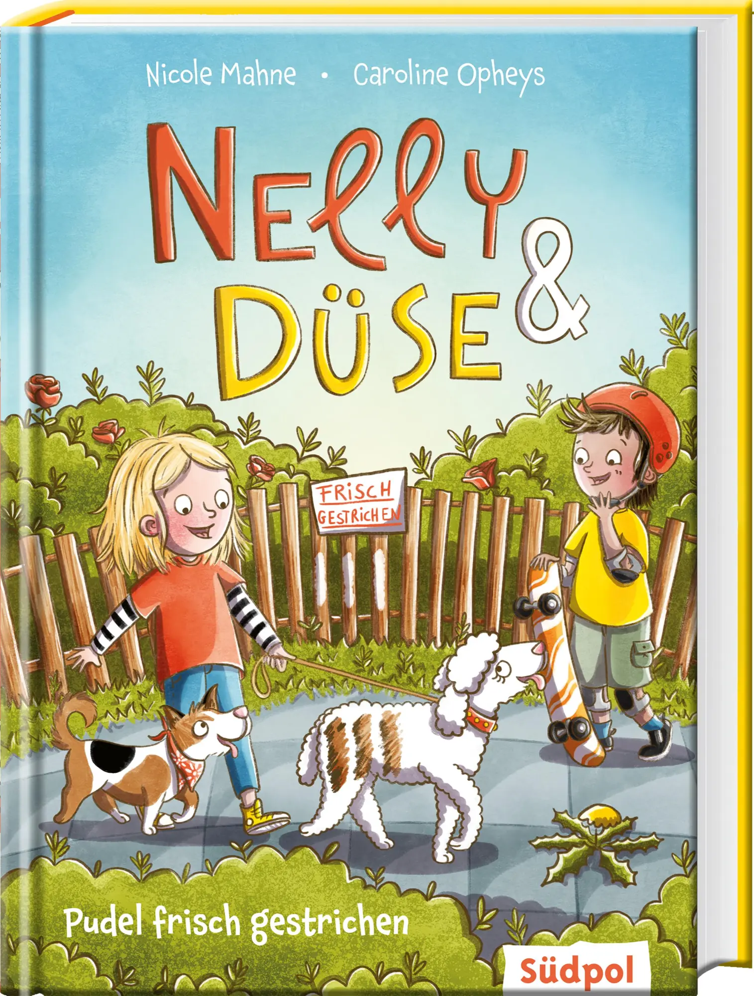 Cover: 9783965941199 | Nelly &amp; Düse - Pudel frisch gestrichen | Nicole Mahne (u. a.) | Buch
