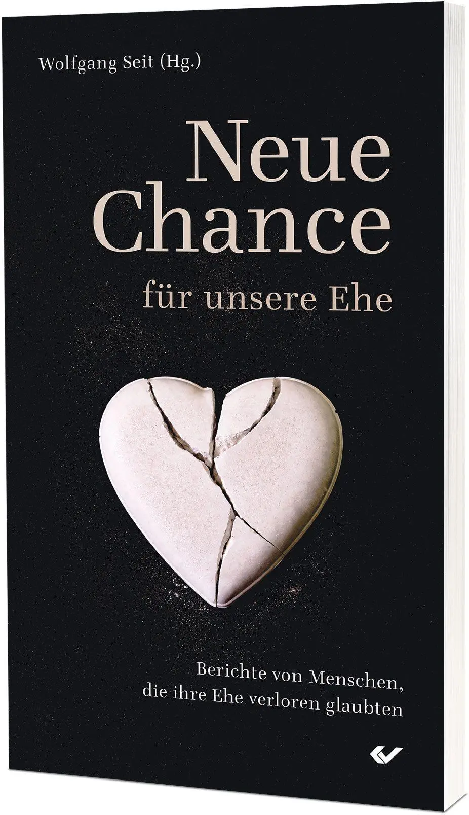 Cover: 9783989631199 | Neue Chance für unsere Ehe | Wolfgang Seit | Taschenbuch | 96 S.