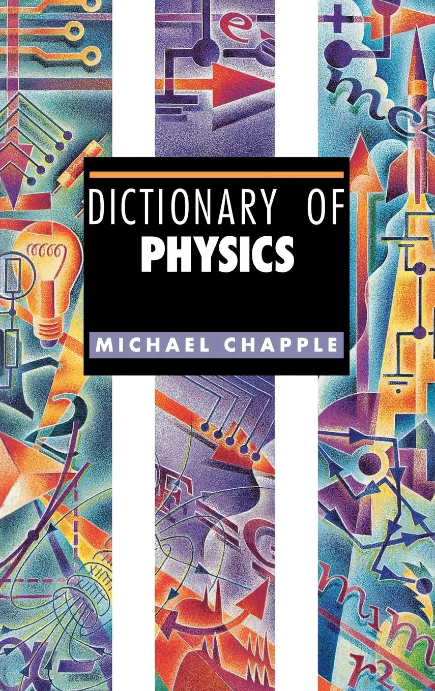 Cover: 9781579581299 | Dictionary of Physics | Michael Chapple | Buch | Englisch | 1999