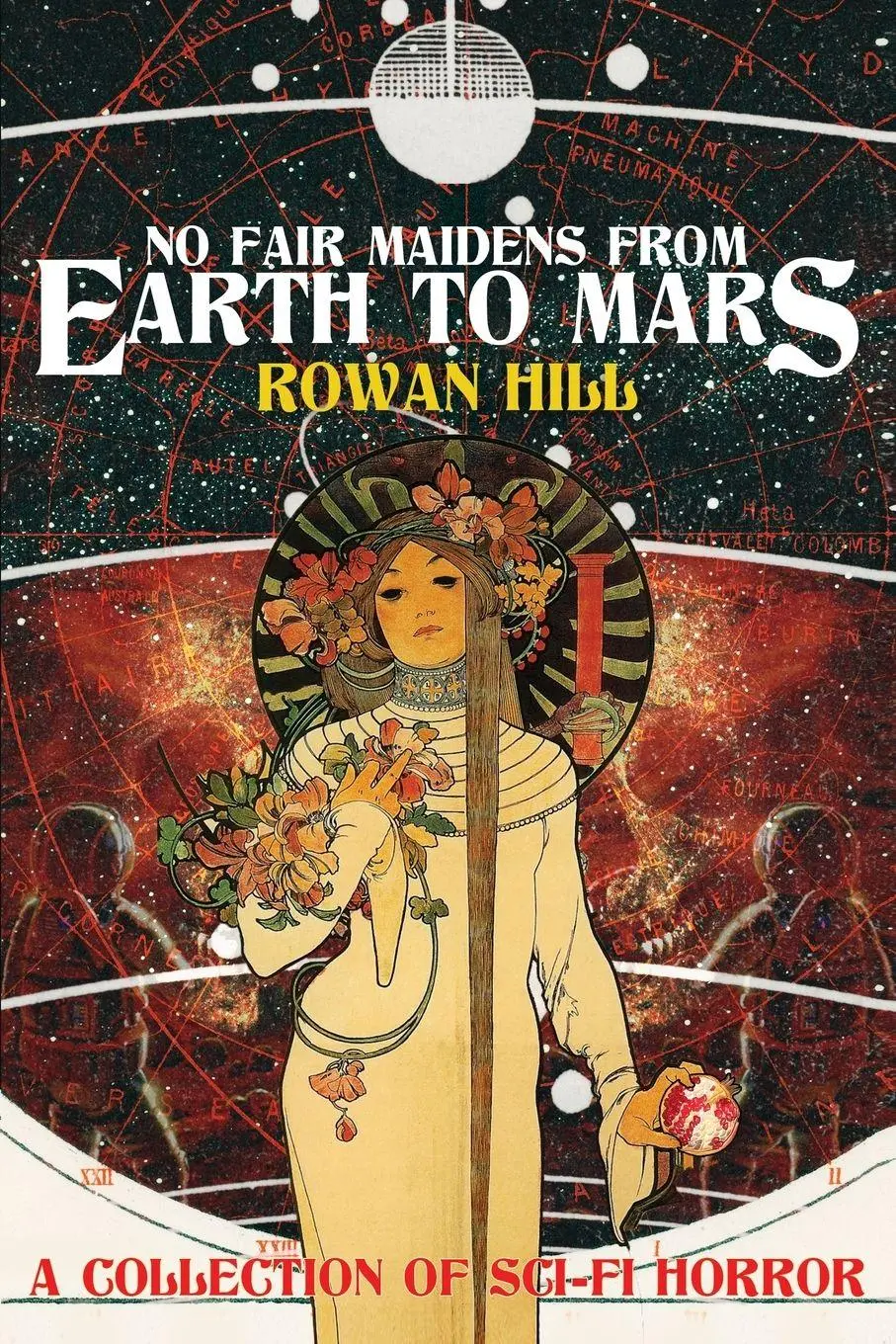 Cover: 9781685101299 | No Fair Maidens from Earth to Mars | Rowan Hill | Taschenbuch | 2024