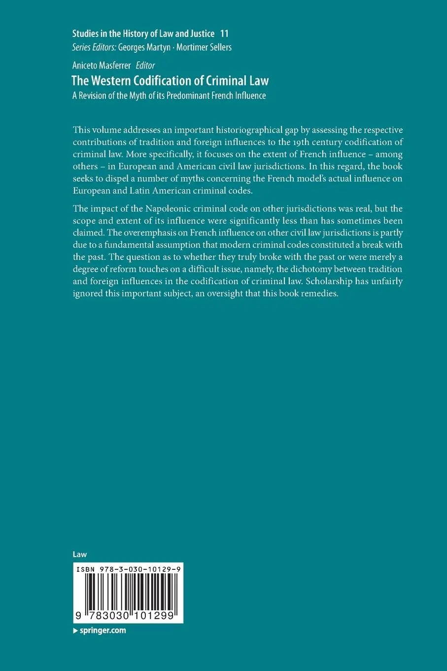 Rückseite: 9783030101299 | The Western Codification of Criminal Law | Aniceto Masferrer | Buch