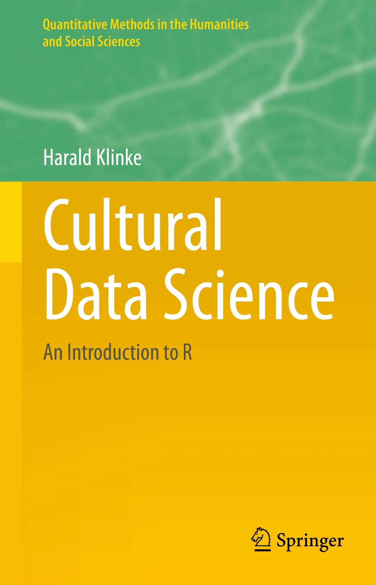 Cover: 9783031881299 | Cultural Data Science | An Introduction to R | Harald Klinke | Buch