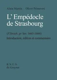 Cover: 9783110151299 | L'Empédocle de Strasbourg (P. Strasb. gr. Inv. 1665-1666) | Buch | XI