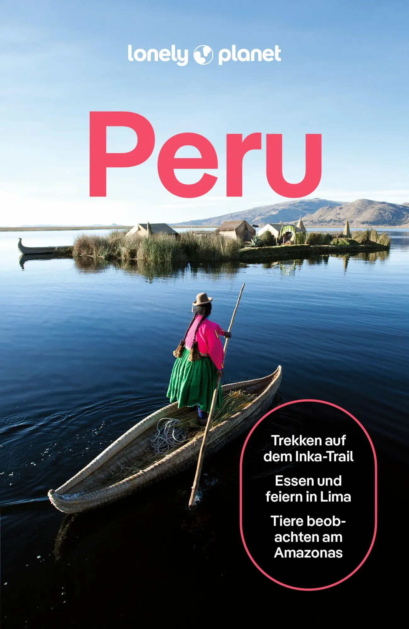 Cover: 9783575011299 | LONELY PLANET Reiseführer Peru | LONELY PLANET Deutschland | Buch