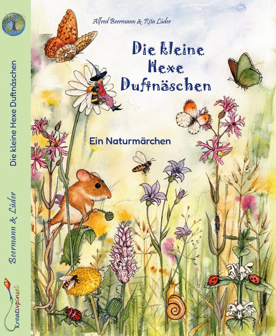 Cover: 9783981461299 | Die kleine Hexe Duftnäschen | Ein Naturmärchen | Alfred Beermann