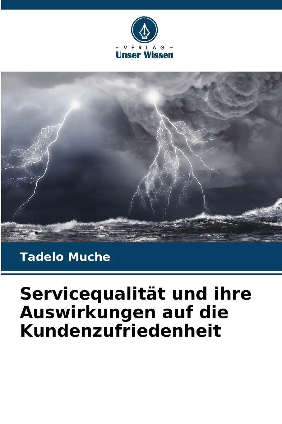 Servicequalität und ihre Auswirkungen auf die Kundenzufriedenheit
