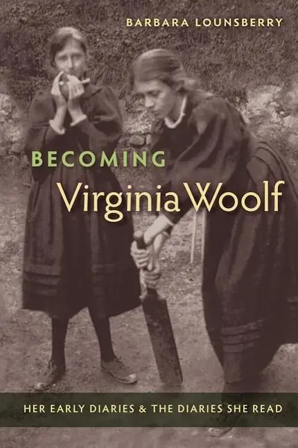 Cover: 9780813061399 | Becoming Virginia Woolf | Her Early Diaries and the Diaries She Read