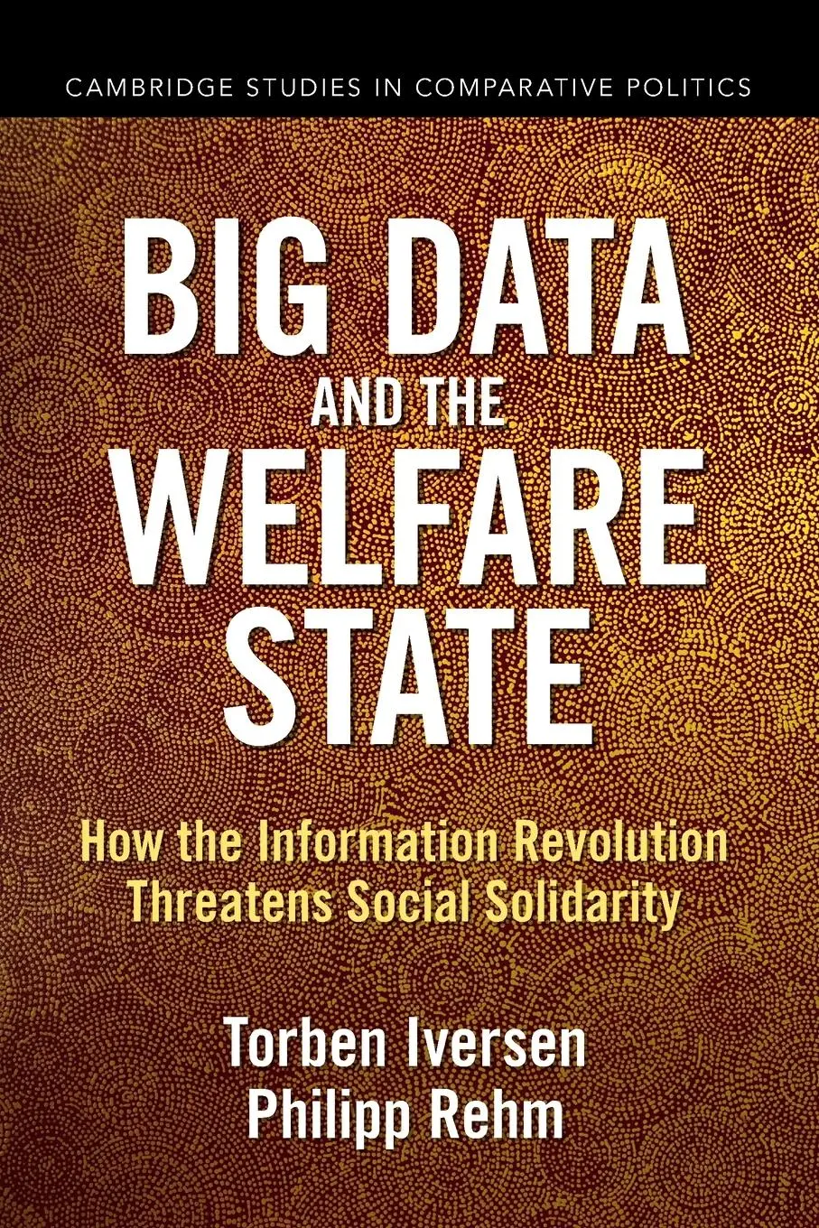 Cover: 9781009151399 | Big Data and the Welfare State | Torben Iversen (u. a.) | Taschenbuch