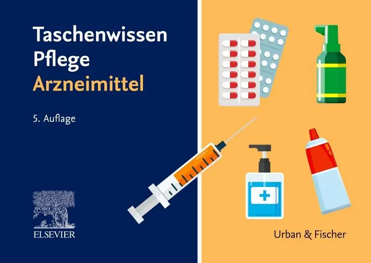 Cover: 9783437251399 | Taschenwissen Pflege Arzneimittel | Elsevier Gmbh | Taschenbuch | III