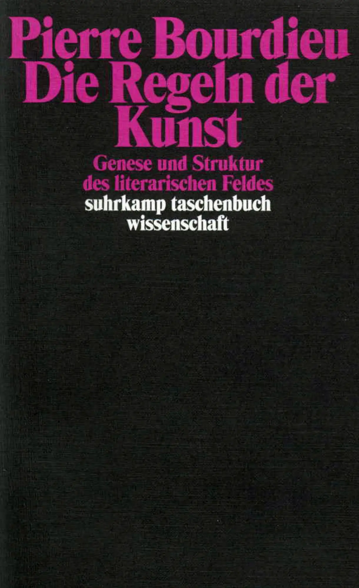 Cover: 9783518291399 | Die Regeln der Kunst | Genese und Struktur des literarischen Feldes