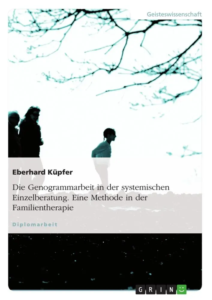 Cover: 9783638911399 | Die Genogrammarbeit in der systemischen Einzelberatung. Eine...