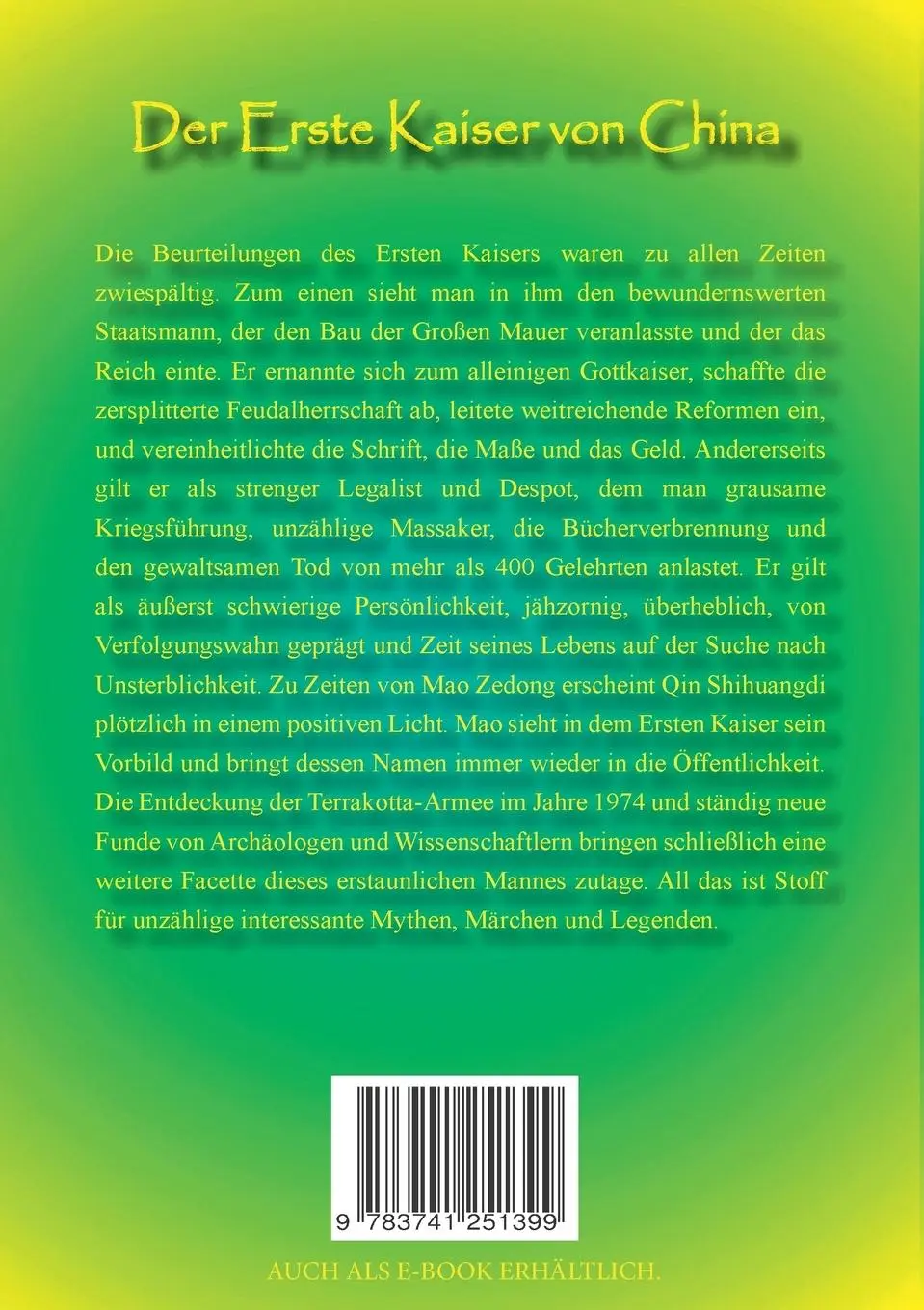 Rückseite: 9783741251399 | Der Erste Kaiser von China | Heide-Renate Döringer | Taschenbuch