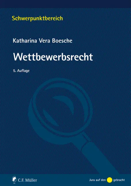 Cover: 9783811471399 | Wettbewerbsrecht | Katharina V. Boesche | Taschenbuch | XXVI | Deutsch