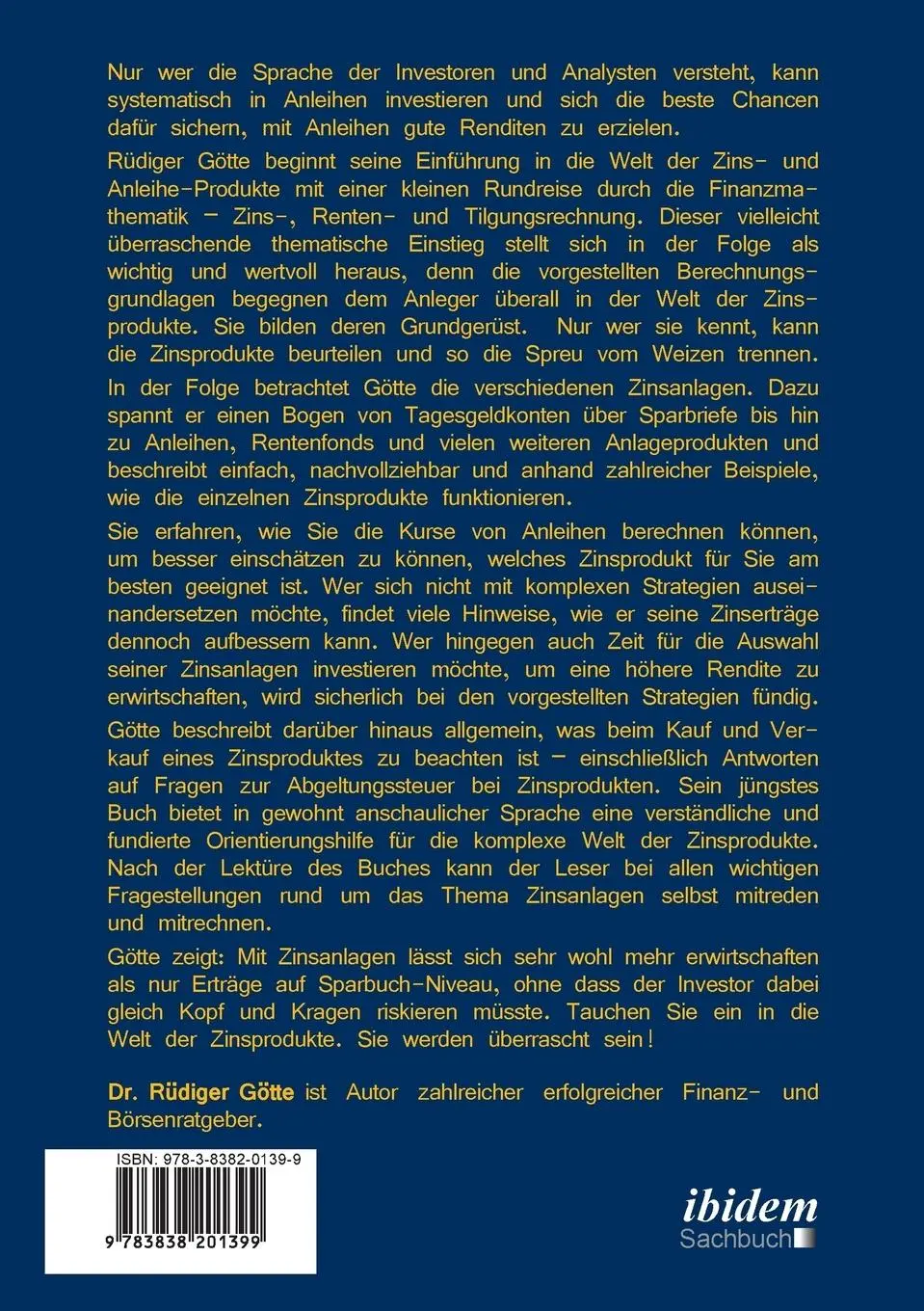 Rückseite: 9783838201399 | Das 1x1 der Zinsen - Anleihen &amp; Co | Rüdiger Götte | Taschenbuch