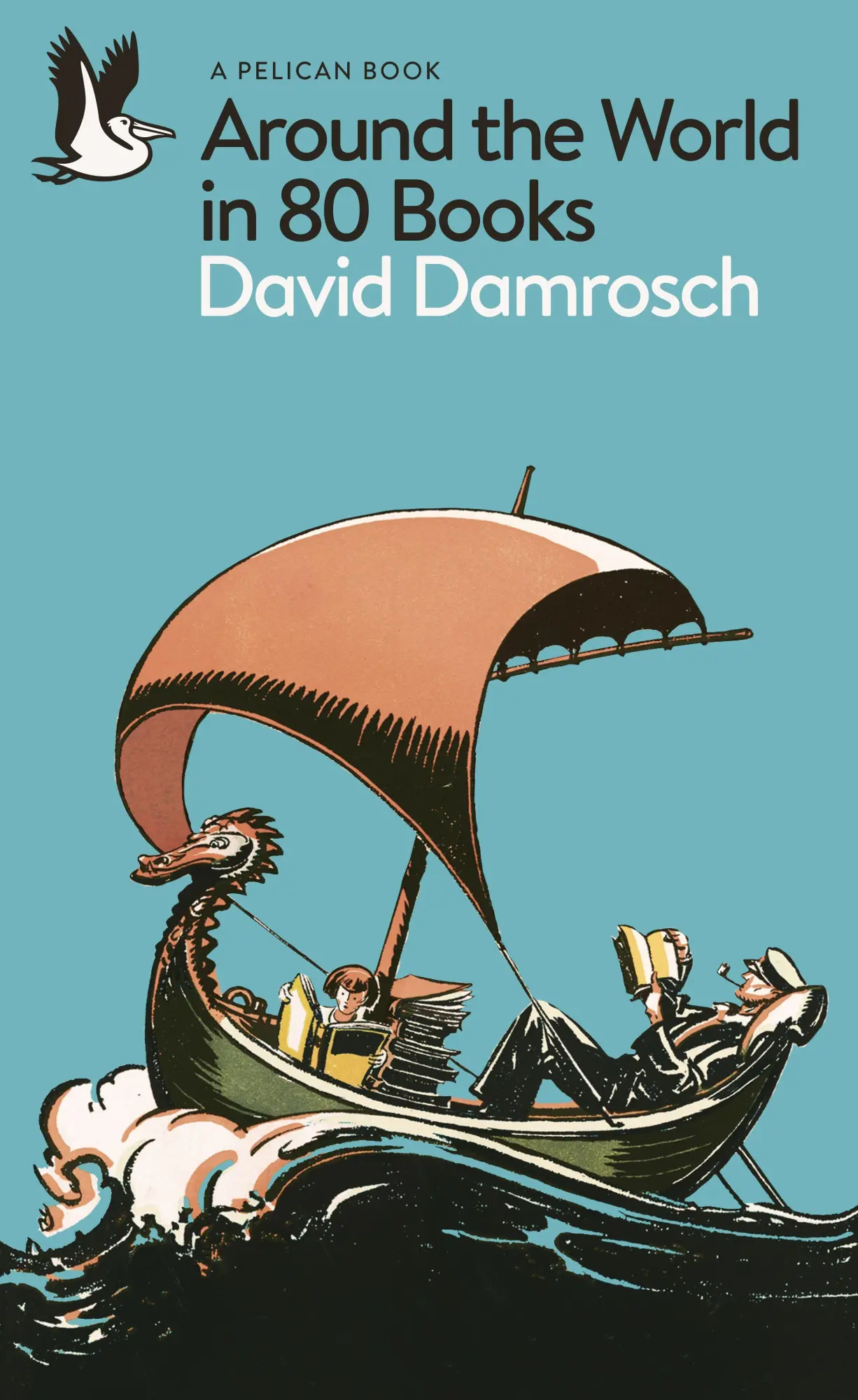 Cover: 9780141981499 | Around the World in 80 Books | David Damrosch | Taschenbuch | XII