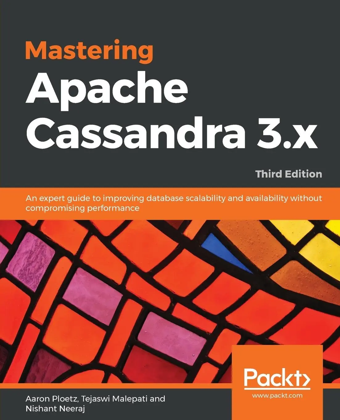 Cover: 9781789131499 | Mastering Apache Cassandra 3.x - Third Edition | Aaron Ploetz (u. a.)