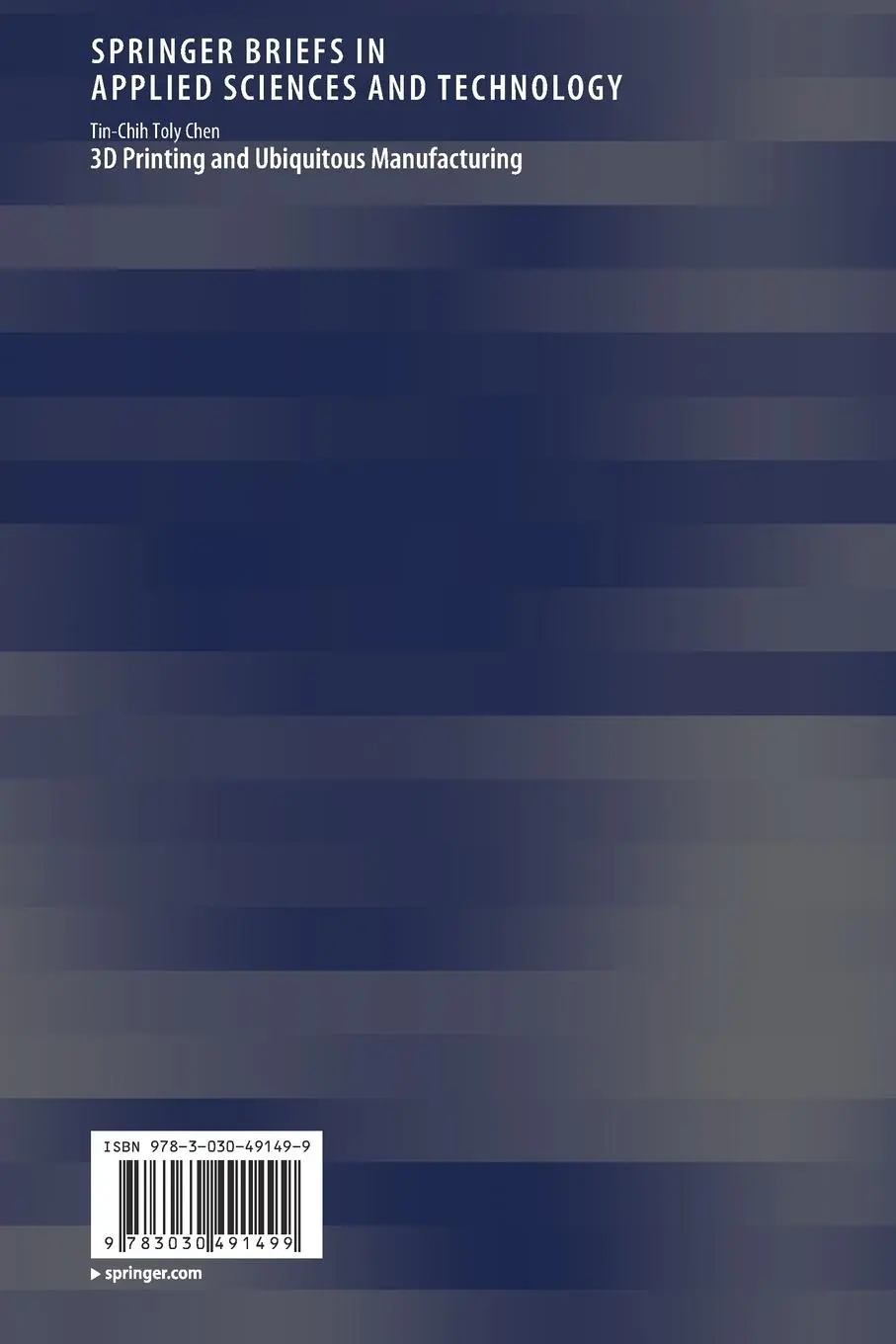 Rückseite: 9783030491499 | 3D Printing and Ubiquitous Manufacturing | Tin-Chih Toly Chen | Buch