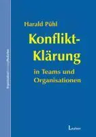 Cover: 9783934391499 | Konflikt-Klärung in Teams und Organisationen | Harald Pühl | Buch