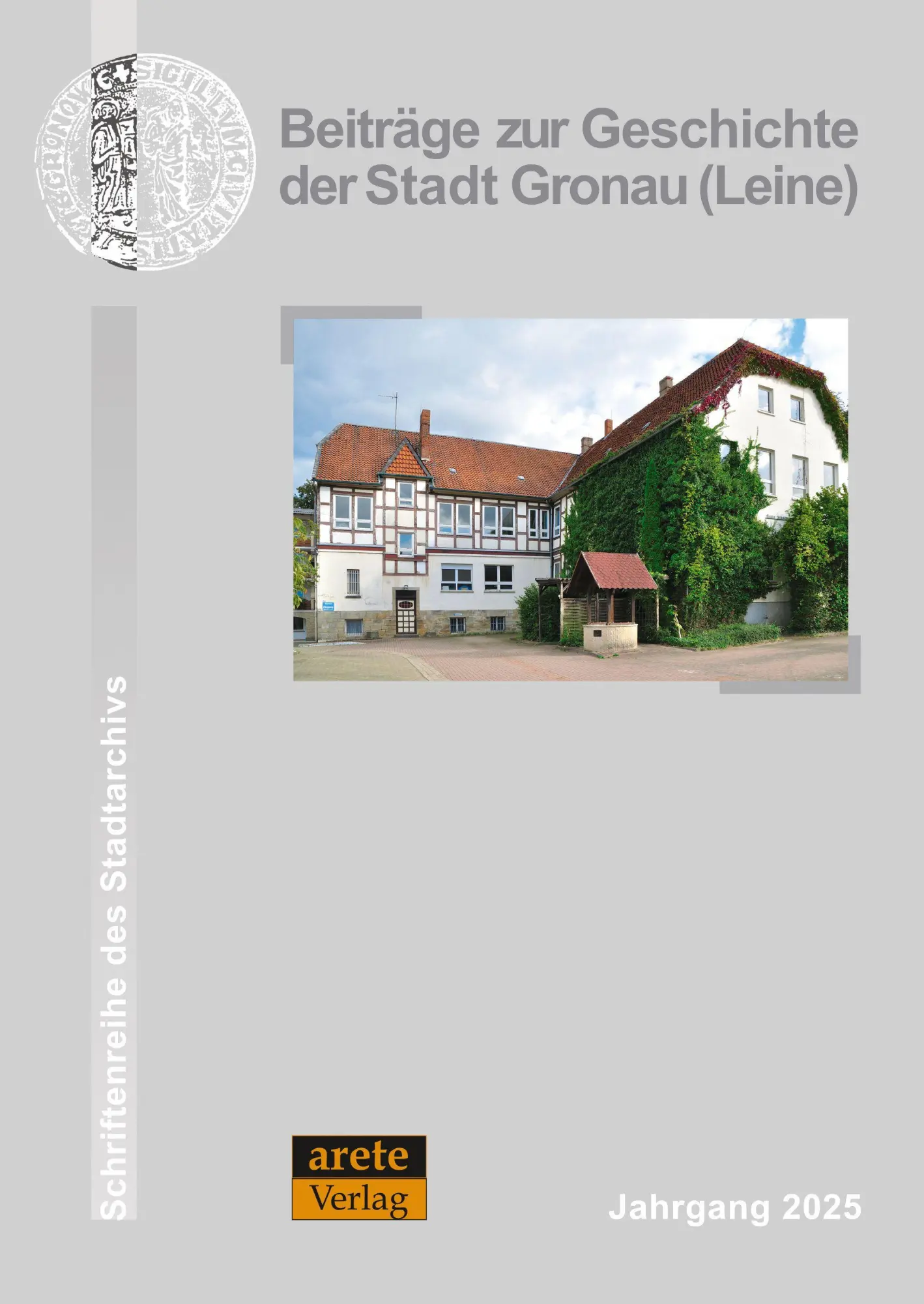 Cover: 9783964231499 | Beiträge zur Geschichte der Stadt Gronau (Leine) | Jahrgang 2025